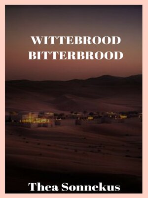 cover image of Wittebrood, Bitterbrood